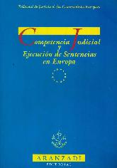 Competencia Judicial y Ejecucin de Sentencias en Europa