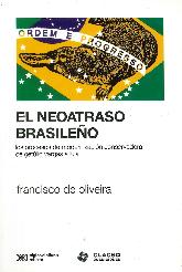El Neoatraso Brasileo