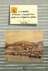 La sociedad, el estado y los partidos en la actualidad brasilea  2 Tomos