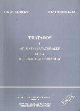 Tratados y Actos Internacionales de la Repblica del Paraguay Vol 6