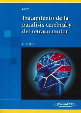 Tratamiento de la Parlisis Cerebral y del Retraso Motor