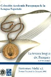 La Tercera Lengua del Paraguay y otros ensayos