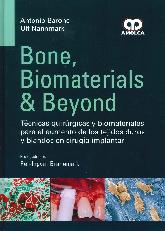 Bone, Biomaterials & Beyond