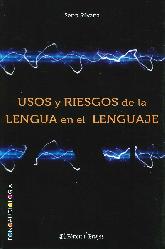 Usos y riesgos de la lengua en el lenguaje