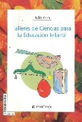 Talleres de Ciencias para la Educacin Infantil