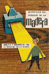 Alrededor del trabajo de la madera