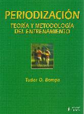 Periodizacin. Teora y Metodologa del Entrenamiento