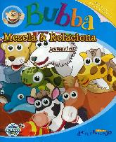 Bubba Mezcla & Relaciona Animales