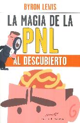 La magia de la PNL al descubierto