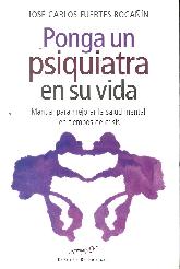 Ponga un psiquiatra en su vida