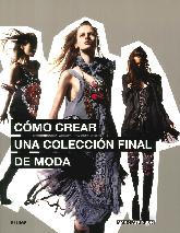 Cmo crear una coleccin final de moda