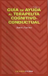 Gua de Ayuda al Terapeuta Cognitivo-Conductual