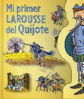 Mi Primer Larousse del Quijote