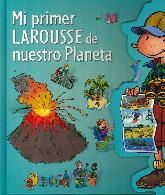 Mi Primer Larousse de Nuestro Planeta