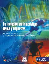 La inclusin en la actividad fsica y deportiva