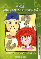 Nios,  Hablamos de Drogas ?