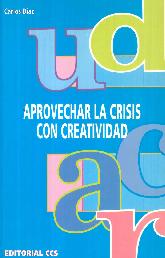 Aprovechar la Crisis con Creatividad