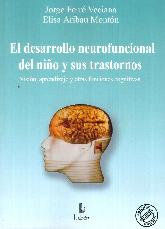 El Desarrollo Neurofuncional del Nio y sus Trastornos