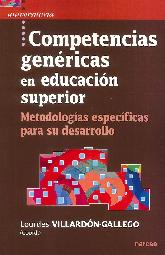 Competencias genricas en educacin superior. Metodologas especficas para su desarrollo.