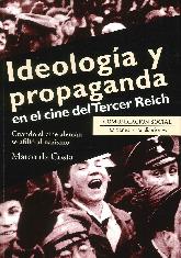 Ideología y Propaganda en el cine del Tercer Reich