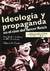 Ideologa y Propaganda en el cine del Tercer Reich