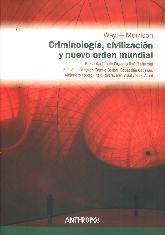 Criminología, civilización y nuevo orden mundial