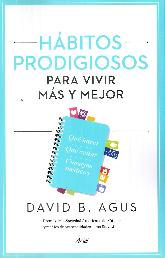 Hbitos Prodigiosos para vivir ms y mejor