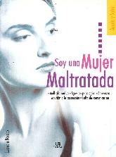 Soy una mujer maltratada