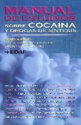 Manual de estudios sobre cocana y drogas de sntesis