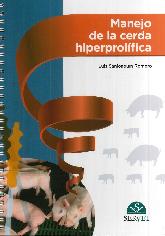 Manejo de la cerda hiperprolfica