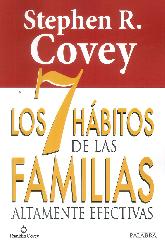 Los 7 Hábitos de las Familias altamente efectivas