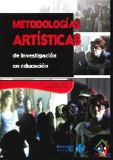 Metodologas Artsticas de Investigacin en Educacin