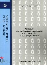 Anlisis de la Calidad Percibida y Motivacin del Turista Rural