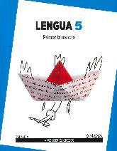 Lengua 5 Primer Segundo Tercer Trimestre Primaria