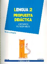 Lengua 2 Propuesta Didctica y recursos fotocopiables