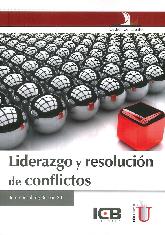 Liderazgo y Resolucin de Conflictos