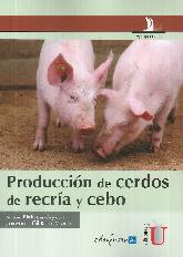 Produccin de cerdos y recra de cebo