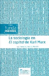 La sociologa en El capital de Karl Marx