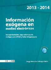 Informacin Exgena en Medios Electrnicos