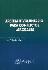 Arbitraje Voluntario para Conflictos Laborales