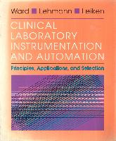 Clinica laboratory instrumentation and automation