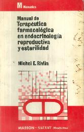 Manual de terapeutica farmacologica en endocrinologia reproductiva