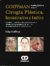 Coiffman Ciruga plstica, reconstructiva y esttica Tomo 1