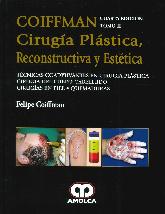 Ciruga plstica, reconstructiva y esttica - Tomo 2