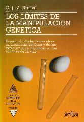 Los impredecibles limites de la manipulacion genetica