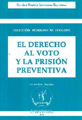 El Derecho al Voto y la Prisión Preventiva