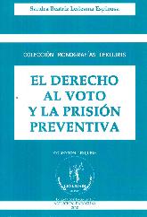 El Derecho al Voto y la Prisin Preventiva