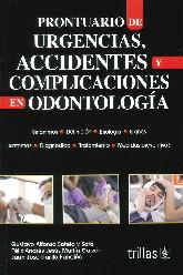 Prontuario de Urgencias, Accidentes y Complicaciones en Odontologa