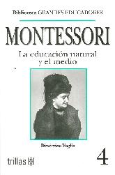 Montessori La Educacin Natural y el Medio