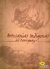 Artesanas Indgenas del Paraguay